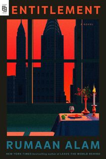 Entitlement - Rumaan Alam (ISBN 9780593854068)