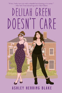 Delilah Green Doesn't Care - Ashley Herring Blake (ISBN 9780593336403)