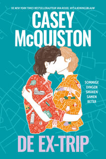 De ex-trip - Casey Mcquiston (ISBN 9789020556766)