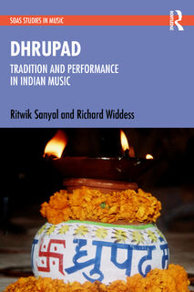 Dhrupad - Ritwik Sanyal, Richard Widdess (ISBN 9781032389165)