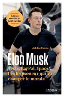 Elon Musk - Ashlee Vance (ISBN 9782212567861)