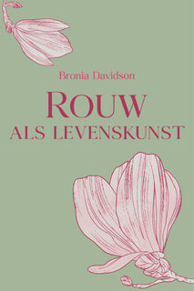 Rouw als levenskunst - Bronia Davidson (ISBN 9789083468662)