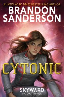 Cytonic - Brandon Sanderson (ISBN 9780399555886)