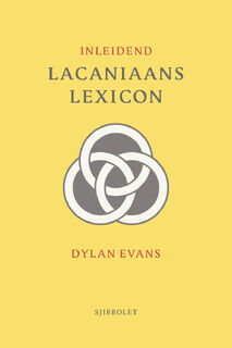 Inleidend lacaniaans lexicon - Dylan Evans (ISBN 9789491110511)
