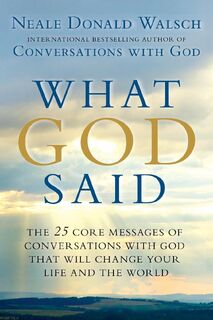 What God Said - Neale Donald Walsch (ISBN 9780425268858)