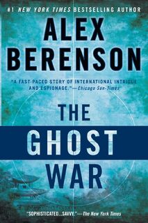 The Ghost War - Alex Berenson (ISBN 9780425244845)