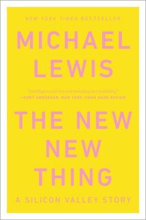 The New New Thing - Michael Lewis (ISBN 9780393347814)