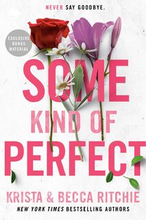 Some Kind of Perfect - Krista Ritchie, Becca Ritchie (ISBN 9780593639665)