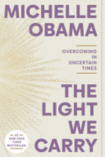 The Light We Carry - Michelle Obama (ISBN 9780593237489)
