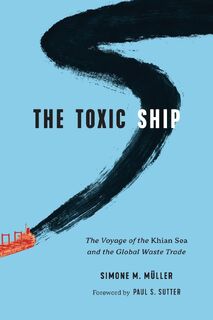 The Toxic Ship - Simone M. Muller (ISBN 9780295751832)