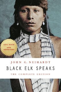 Black Elk Speaks - John G. Neihardt (ISBN 9780803283916)