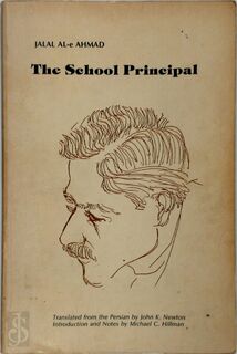 The School Principal - Jalāl Āl Aḥmad (ISBN 9780882970080)