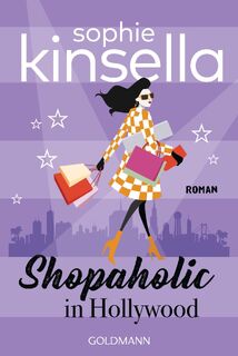 Shopaholic in Hollywood - Sophie Kinsella (ISBN 9783442492480)