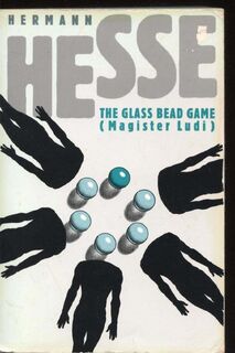 Magister Ludi (The Glass Bead Game) - Hermann Hesse (ISBN 9798210049995)