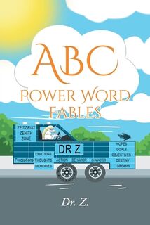 ABC Power Word Fables - Z. (ISBN 9798889820123)