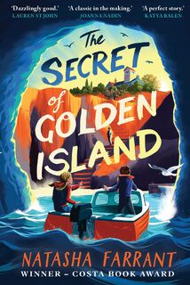 The Secret of Golden Island - Natasha Farrant (ISBN 9780571382507)