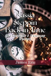 Nassia Stepping Back in Time - James Eric (ISBN 9781956741681)