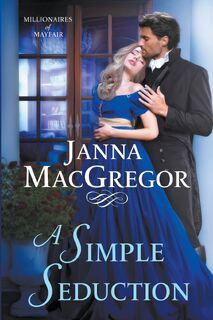 A Simple Seduction - Janna Macgregor (ISBN 9798224025220)