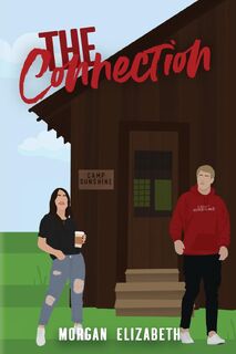The Connection - Morgan Elizabeth (ISBN 9781088102794)