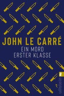 Ein Mord erster Klasse - John le Carré (ISBN 9783548061689)