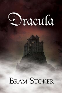 Dracula (Reader's Library Classics) - Bram Stoker (ISBN 9781954839380)