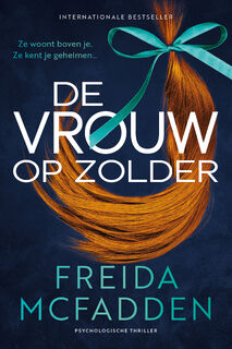 De vrouw op zolder - Freida McFadden (ISBN 9789032521486)