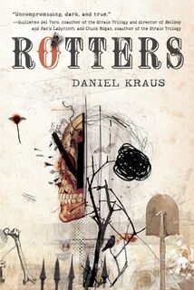 Rotters - Daniel Kraus (ISBN 9780385738583)