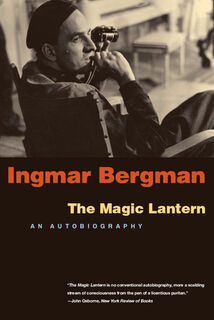 A Magic Lantern - Ingmar Bergman (ISBN 9780226043821)