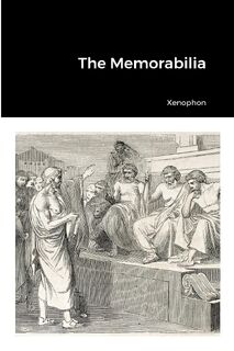 The Memorabilia - Xenophon (ISBN 9781312775107)