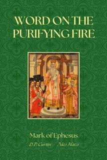 Word on the Purifying Fire - Mark of Ephesus (ISBN 9798330591886)