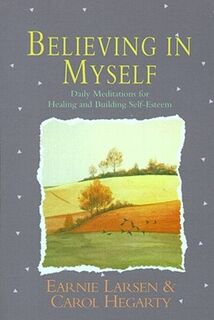 Believing In Myself - Earnie Larsen (ISBN 9780671766160)