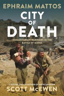 City of Death - Ephraim Mattos, Scott McEwen (ISBN 9781546081821)