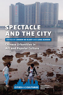 Spectacle and the city (ISBN 9789089644459)