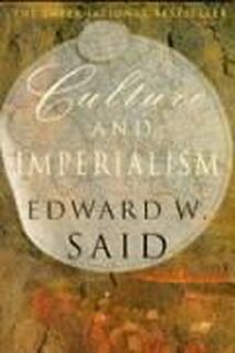 Culture and Imperialism - Edward W Said (ISBN 9780099967507)