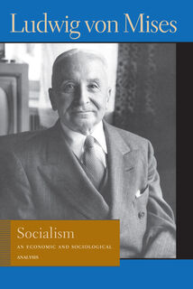Socialism - Ludwig Von Mises (ISBN 9780913966631)