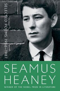 Selected Poems 1966-1987 - Seamus Heaney (ISBN 9780374535605)
