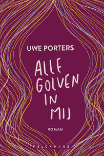 Alle golven in mij - Uwe Porters (ISBN 9789463837859)