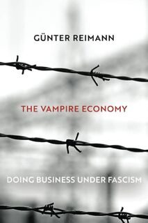 The Vampire Economy - Günter Reimann (ISBN 9781610160384)
