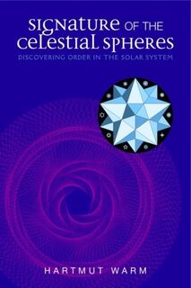 Signature of the Celestial Spheres - Hartmut Warm (ISBN 9781855842359)