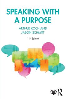 Speaking with a Purpose - Arthur Koch, Jason (Clarkson University Schmitt (ISBN 9781032502700)