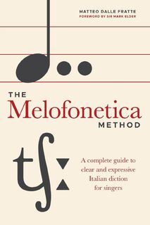 The Melofonetica Method - Matteo Dalle Fratte (ISBN 9781739262204)