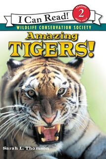 Amazing Tigers! - Sarah L. Thomson (ISBN 9780060544522)