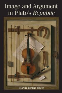 Image and Argument in Plato's Republic - Marina Berzins McCoy (ISBN 9781438479125)