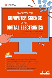 Basics of Computer Science and Digital Electronics - Yash Paul (ISBN 9789360093686)