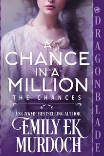 A Chance in a Million - Emily E K Murdoch (ISBN 9781965539569)