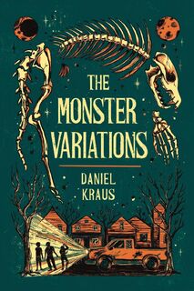 Monster Variations - Daniel Kraus (ISBN 9781587679834)