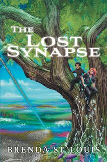 The Lost Synapse - Brenda St Louis (ISBN 9781038311580)