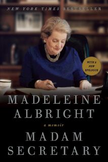 Madam Secretary - Madeleine Albright (ISBN 9780062265463)