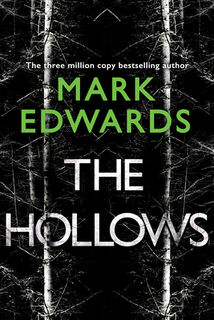 The Hollows - Mark Edwards (ISBN 9781542026826)