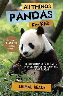 All Things Pandas For Kids - Reads Animal Reads (ISBN 9783967721331)